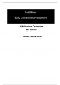 Test Bank For Early Childhood Development: A Multicultural Perspective, 8th Edition By Jeffrey Trawick-Smith