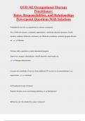 OTD 302 Occupational Therapy  Practitioner:  Roles, Responsibilities, and Relationships  Powerpoint Questions With Solutions