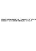 ATI MUSCULOSKELETAL EXAM QUESTIONS AND CORRECT ANSWERS LATEST 2023 SCORE A.