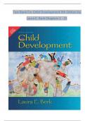 Child Development, 9th Edition TEST BANK by Laura E. Berk, Verified Chapters 1 - 15, Complete Newest Version