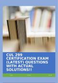 CUL 299 CERTIFICATION EXAM (LATEST) QUESTIONS WITH ACTUAL SOLUTIONS!!