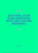 OHS-FINAL VCDH EXAM QUESTIONS WITH 100% SOLVED ANSWERS!!