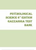 TEST BANK FOR PSYCHOLOGICAL SCIENCE 6TH EDITION BY MICHAEL S. GAZZANIGA