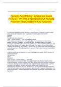 Nursing Acceleration Challenge Exam (NACE) I PN-RN: Foundations Of Nursing Practice Test Questions And Answers.