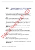 2019	Maternal Newborn ATI 2019 B Questions and Answers latest updates A Grade.  1.	A nurse is caring for a client who is pregnant & is at the end of her first trimester. The nurse should place the Doppler ultrasound stethoscope in which of the following l