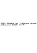 NCLEX-PN Test Prep Exam 1 (V1) Questions and Answers with Explanations 2023/2024 Rated A+.