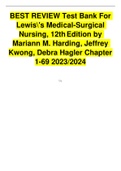 BEST REVIEW Test Bank For  Lewis's Medical-Surgical  Nursing, 12thEdition by  Mariann M. Harding, Jeffrey  Kwong, Debra Hagler Chapter  1-69 2023/2024