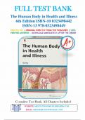 Test Bank for The Human Body in Health and Illness 6th Edition by Barbara Herlihy 9780323498449, Chapters 1-27 | Complete Guide A+