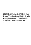 2023 Hesi Pediatric (PEDS) Exit Exam Version 1 and 2 (V1 & V2) Test Bank | Complete Guide Questions and Answers | Latest Graded A+