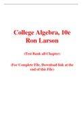 College Algebra, 10e Ron Larson (Solution Manual with Test Bank)	