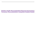 Shadow Health Musculoskeletal Physical Assessment | Tina Jones Musculoskeletal Completed Shadow Health 