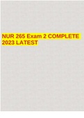 NUR 265 Exam 2 COMPLETE 2023 LATEST