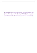 NURS 6630 Week 9 Assignment {Assessing and Treating Clients with Attention Deficit Hyperactive Disorder (ADHD)} Walden University: Psychopharmacologic Approaches to Treatment of Psychopathology 