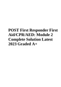 POST First Responder First Aid/CPR/AED: Module 2 Complete Solution Latest 2023 Graded A+