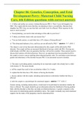 Chapter 06: Genetics, Conception, and Fetal Development Perry: Maternal Child Nursing Care, 6th Edition questions with correct answers