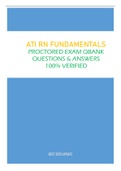 ATI RN FUNDAMENTALS PROCTORED EXAM QBANK QUESTIONS & ANSWERS 100% VERIFIED