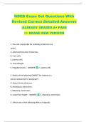 NDEB Exam Set Questions With  Revised Correct Detailed Answers   |ALREADY GRADED A+ PASS  >> BRAND NEW VERSION 