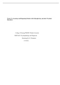 College of Nursing-PMHNP, Walden University  NRNP 6635: Psychopathology and Diagnostic Reasoning Week (7): (Assessing And Diagnosing Patients with Schizophrenia, and other Psychotic  Disorders)