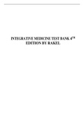 TEST BANK FOR INTEGRATIVE MEDICINE 4TH EDITION BY RAKEL