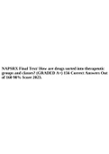 NAPSRX Final Text/ How are drugs sorted into therapeutic groups and classes? (GRADED A+) 156 Correct Answers Out of 160 98% Score 2023.