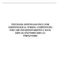 TEST BANK FOR GERONTOLOGICAL NURSING: COMPETENCIES FOR CARE 2ND EDITION KRISTEN L MAUK ISBN-10: 076375580X ISBN-13: 9780763755805