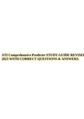 ATI Comprehensive Predicter STUDY GUIDE REVISED 2023 WITH CORRECT QUESTIONS & ANSWERS.