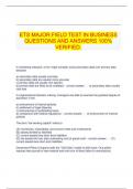 ETS MAJOR FIELD TEST IN BUSINESS QUESTIONS AND ANSWERS 100% VERIFIED.