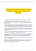 Medical-Surgical RN A Prophecy Relias Questions And Answers Guaranteed Success.