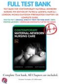 Test Bank For Contemporary Maternal-Newborn Nursing 9th Edition By Patricia Ladewig; Marcia L London; Michele Davidson 9780134257020 Chapter 1-30 Complete Guide .