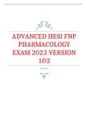 ADVANCED HESI FNP  PHARMACOLOGY EXAM 2023 VERSION 1&2