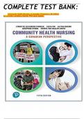 COMPLETE TEST BANK:  Community Health Nursing: A Canadian Perspective 5th Edition by Lynnette Leeseberg Stamler PhD latest Update.