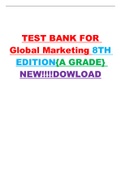 TEST BANK FOR Global Marketing 8TH EDITION{A GRADE} NEW!!!!DOWLOAD