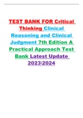 TEST BANK FOR Critical Thinking Clinical Reasoning and Clinical Judgment 7th Edition A Practical Approach Test Bank Latest Update 20232024