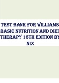 TEST BANK FOR WILLIAMS’ BASIC NUTRITION AND DIET THERAPY 16TH EDITION BY NIX