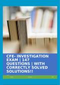 CFE- INVESTIGATION EXAM | 147 QUESTIONS | WITH CORRECTLY SOLVED SOLUTIONS!!