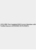 ATLS PRE Test Completed 2023 Correct Questions with Verified Answers (ANSWERS OUTLINED!!), ATLS TEST 1 Revised For 2023 Latest with Complete Solutions & ATLS Post Test 2023 QUESTIONS AND ANSWERS (100% CORRECT).