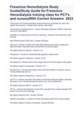 Fresenius Hemodialysis Study Guide(Study Guide for Fresenius Hemodialysis training class for PCT's and nurses)With Correct Answers 2023.