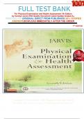   FULL TEST BANK For Physical Examination and Health Assessment 7th Edition by Carolyn Jarvis PhD Quality Document Latest Update Graded A+     