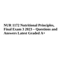 NUR 1172 Nutritional Principles, Final Exam 3 2023 | Questions and Answers Latest Graded 100%.