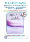 Test Bank for Primary Care: Interprofessional Collaborative Practice 5th Edition by Buttaro. All Chapters  Questions And Answers in all Pages. All Answers Are Correct.