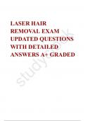 LASER HAIR REMOVAL EXAM UPDATED QUESTIONS WITH DETAILED ANSWERS A+ GRADED