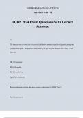 TCRN 2024 Exam Questions With Correct Answers.