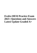 Evolve HESI Practice Exam 2023 | Questions and Answers Latest Update Graded A+