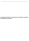 Leadership & Nursing Care Management, 6th Edition/ Leadership and Management Principles