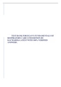 TEST BANK FOR EGAN’S FUNDAMENTALS OF RESPIRATORY CARE 11TH EDITION BY KACMAREK-LATEST WITH 100% VERIFIED ANSWERS .