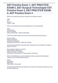 AST Practice Exam 1, AST PRACTICE  EXAM 2, AST Surgical Technologist CST  Practice Exam 3, AST PRACTICE EXAM  5, AST Practice Exam 4