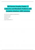 FNP Review Dunphy Chapter 17 Endocrine and Metabolic Problems with Complete Solutions 100% Solutions