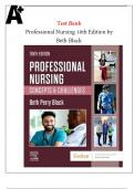 Test Bank For Professional Nursing 10th Edition by Beth Black 9780323776653 Chapter 1-16 All Chapters with Answers and Rationals.