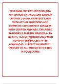 TEST BANK FOR PATHOPHYSIOLOGY 7TH EDITION BY JACQUELYN BANASIK CHAPTER 1-54 ALL CHAPTERS  EXAM WITH ACTUAL QUESTIONS AND COMPLETE 100%CORRECT ANSWERS WITH VERIFIED AND WELL EXPLAINED  RATIONALES ALREADY GRADED A+ BY EXPERTS  |LATEST VERSION 2024 WITH GUAR