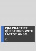 PJM PRACTICE QUESTIONS WITH LATEST ANS!!